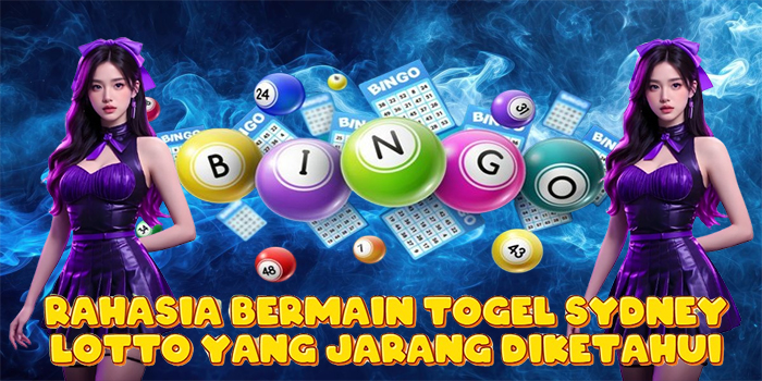 Rahasia Bermain Togel Sydney Lotto yang Jarang Diketahui